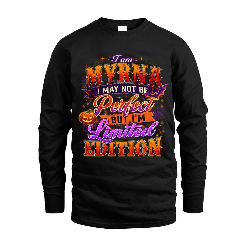 MYRNA TT40 Personalized Shirt – I May Not Be Perfect, But product image 4