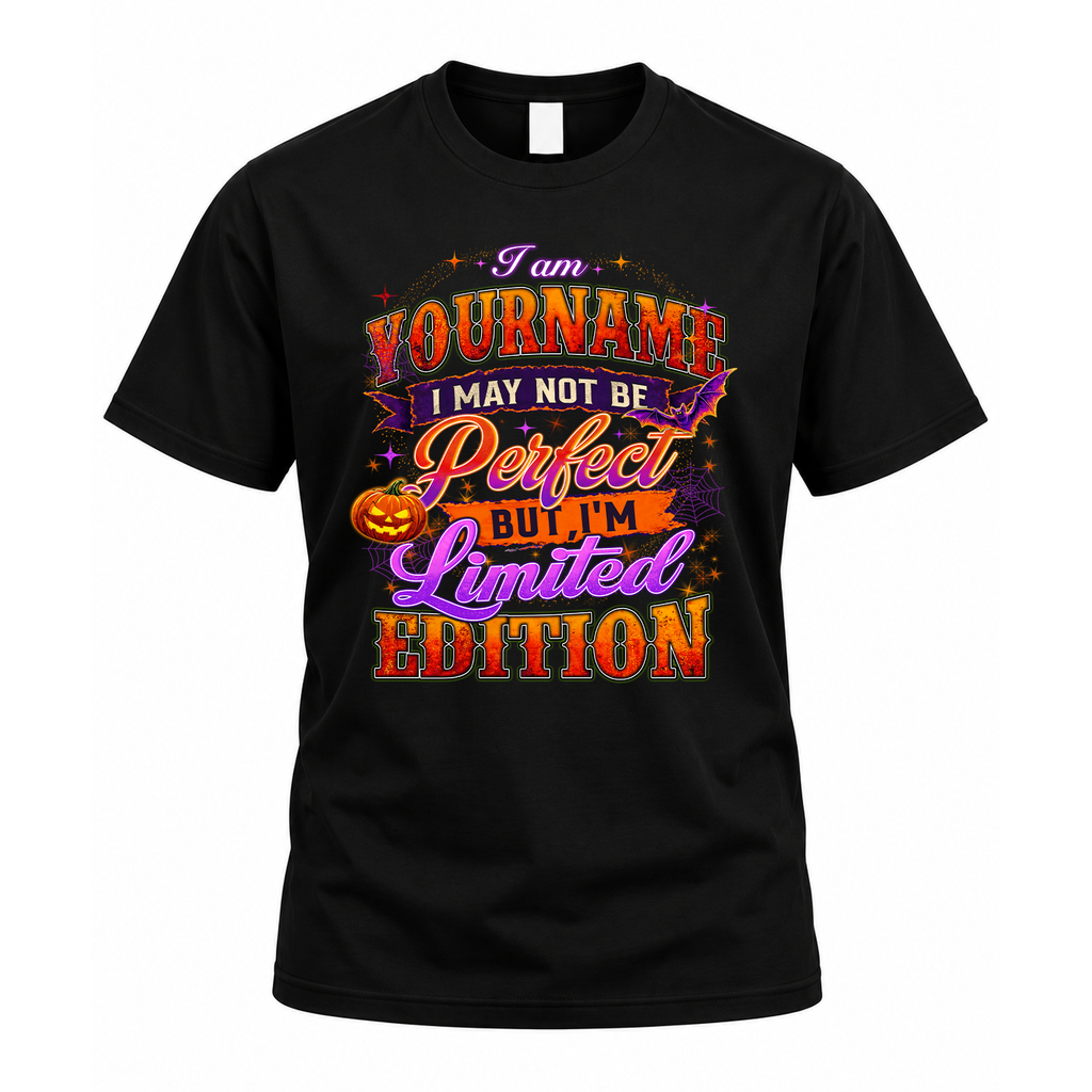 YOUR NAME TT40 Personalized Shirt – I May Not Be Perfect product image 1
