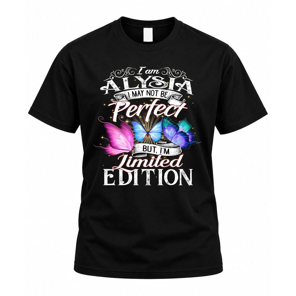 ALYSIA TT41 Personalized Shirt – I May Not Be Perfect, But product image 1