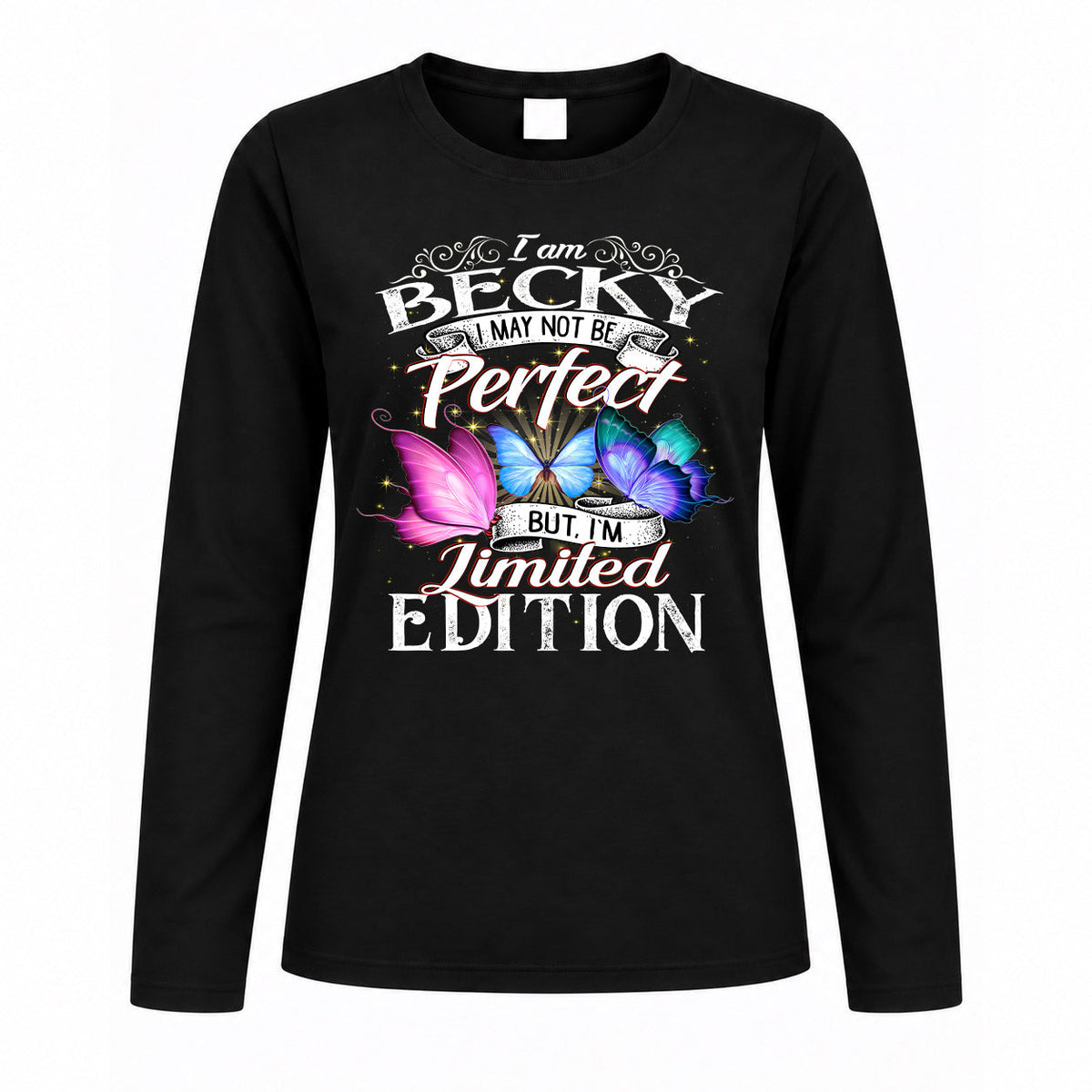 BECKY TT41 Personalized Shirt – I May Not Be Perfect, But product image 4
