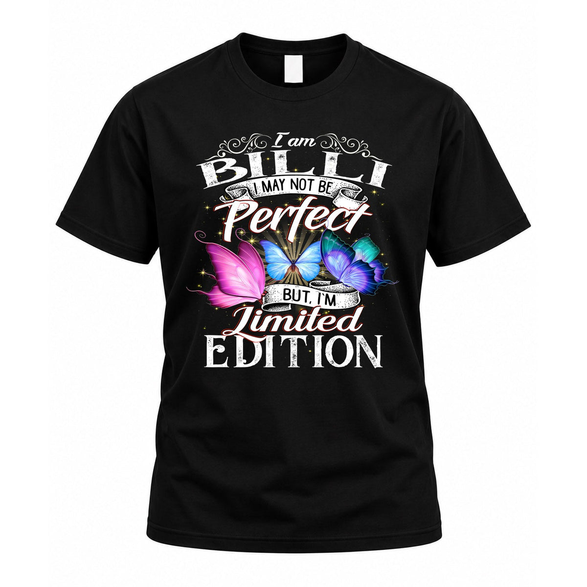 BILLI TT41 Personalized Shirt – I May Not Be Perfect, But product image 1