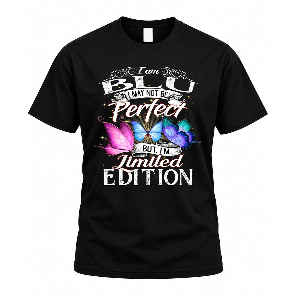 BLU TT41 Personalized Shirt – I May Not Be Perfect, But I’m product image 1