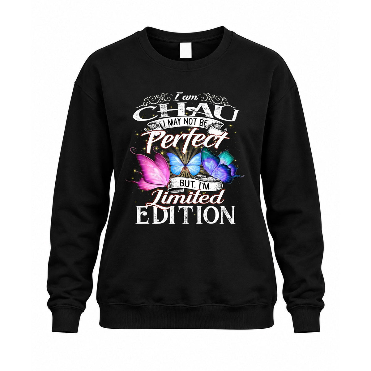 CHAU TT41 Personalized Shirt – I May Not Be Perfect, But product image 3