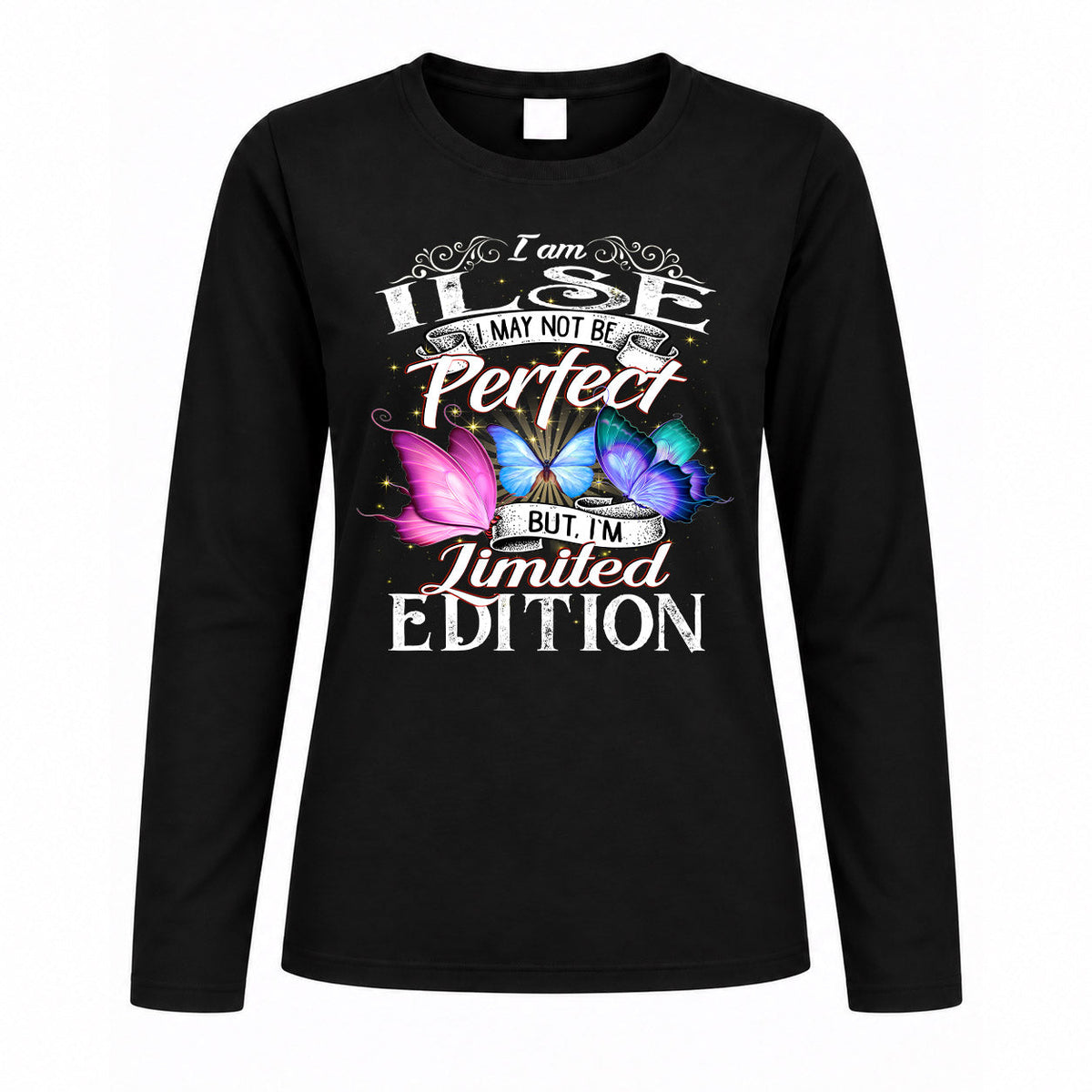 ILSE TT41 Personalized Shirt – I May Not Be Perfect, But product image 4