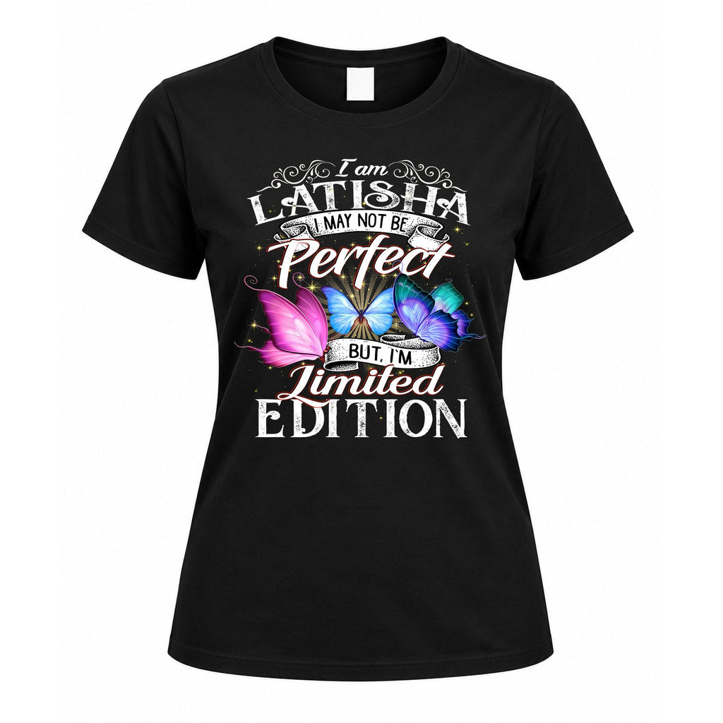 LATISHA TT41 Personalized Shirt – I May Not Be Perfect, But product image 5