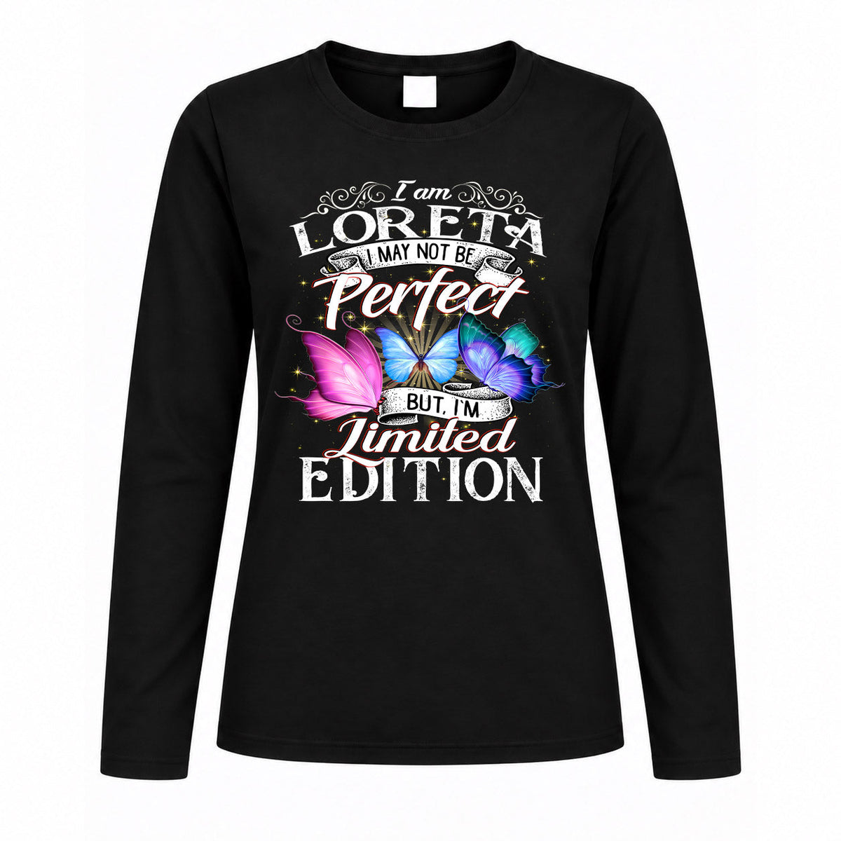 LORETA TT41 Personalized Shirt – I May Not Be Perfect, But product image 4